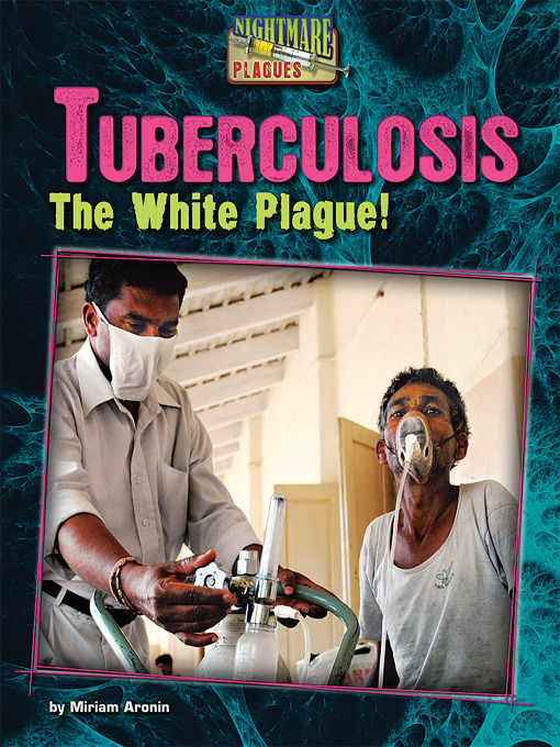 Title details for Tuberculosis by Miriam Aronin - Available